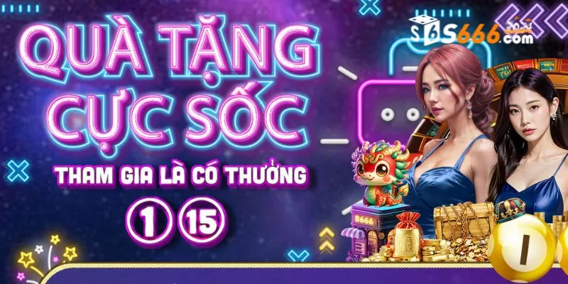 Hàng loạt sự kiện khuyến mãi nhận code tân thủ chỉ có tại S666